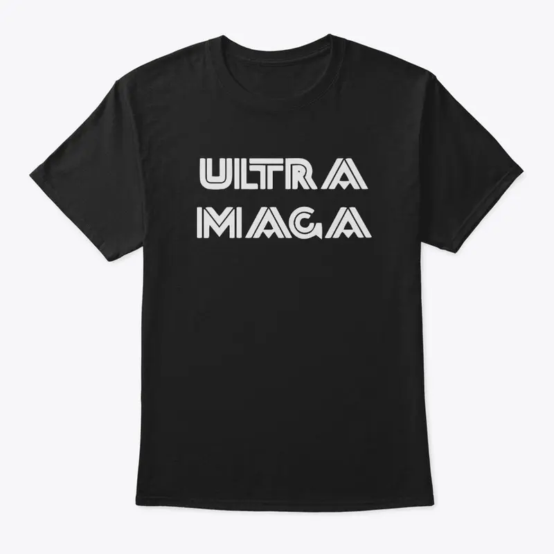 Ultra Maga T Shirt